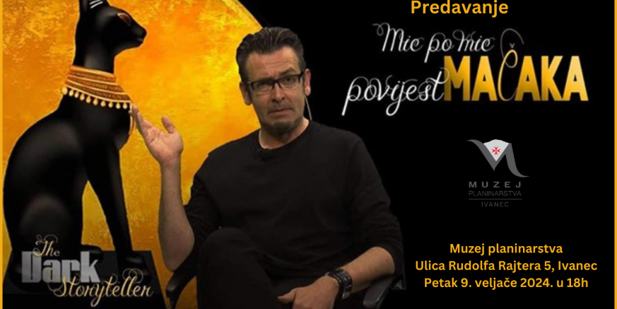 MUZEJ PLANINARSTVA Dođite na zanimljivo predavanje novinara Kristijana Petrovića o intrigantnoj povijesti mačaka (petak, 9. veljače, 18 sati)!