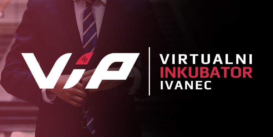 POZIV STUDENTIMA POSLOVNE ZONE IVANEC D.O.O. Uključite se u rad Virtualnog inkubatora Ivanec!
