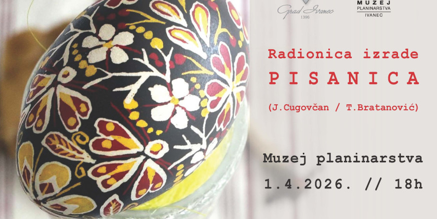 UOČI USKRSA U MUZEJU PLANINARSTVA Prijavite se za radionicu oslikavanja pisanica pčelinjim voskom i setincem (srijeda, 1. travnja)